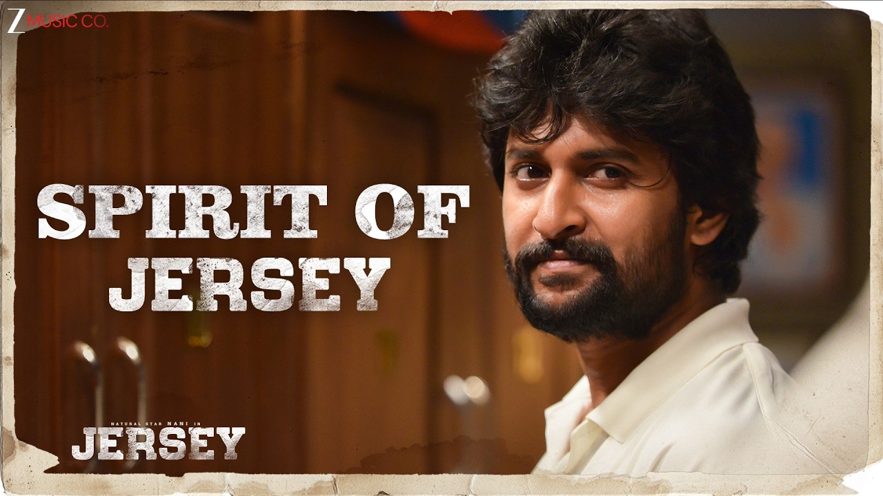 Spirit Of Jersey - Full Video | Jersey | Nani, Shraddha Srinath | Anirudh Ravichander