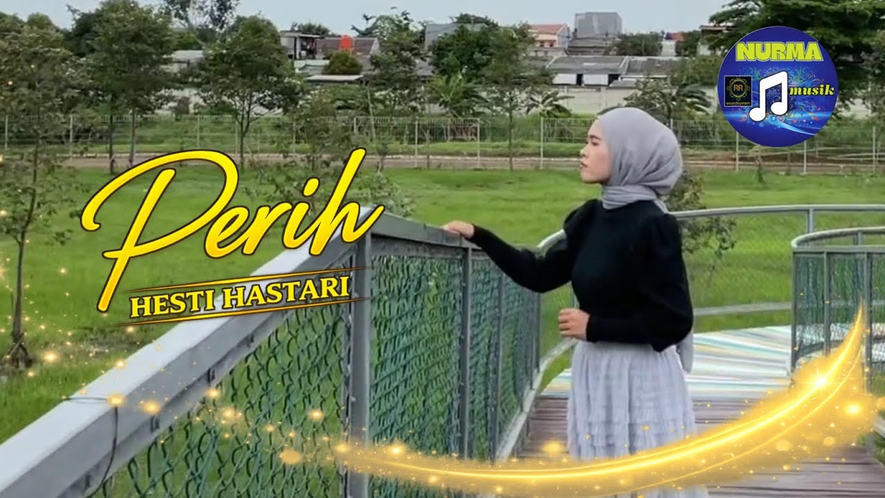 Hesti Hastari - PERIH (Cover Dangdut)