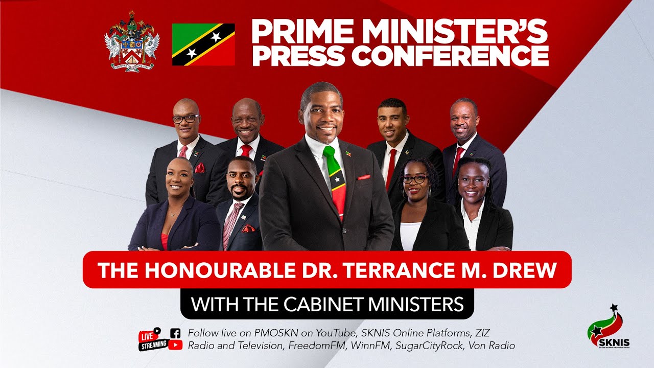Prime Minister's Press Conference with the Cabinet Ministers | Hon. Dr. Terrance Drew - Jul 22, 2025