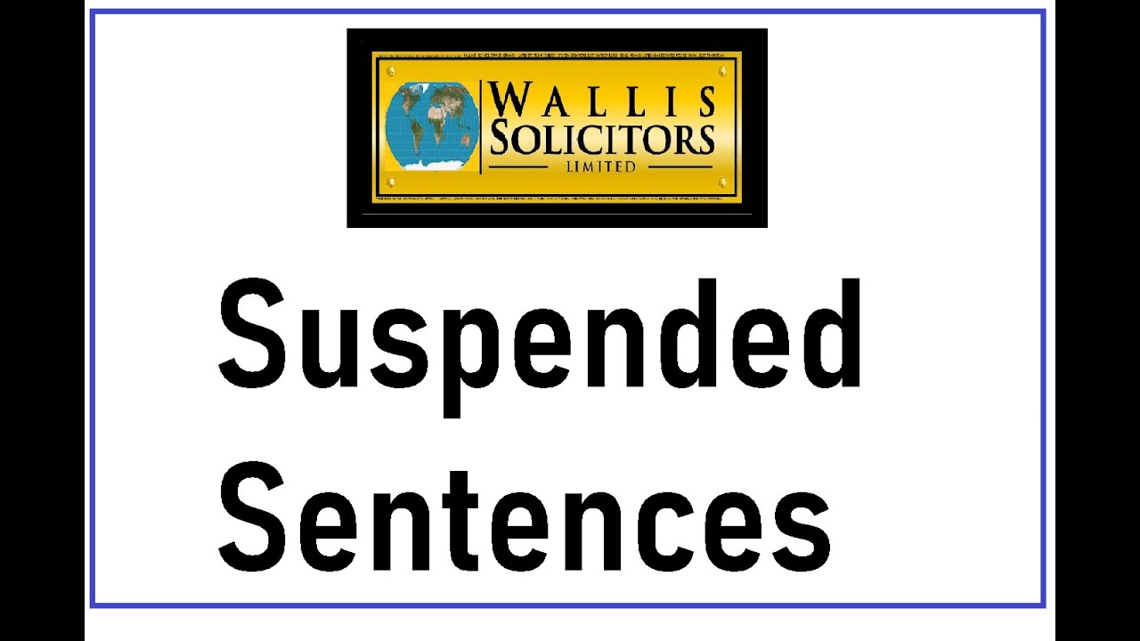 Suspended Sentences