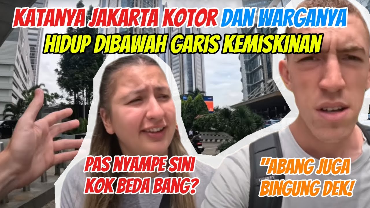“Kaget! Bule Nyangka Jakarta Kampung Kumuh, Tapi Begitu Datang Langsung Speechless
