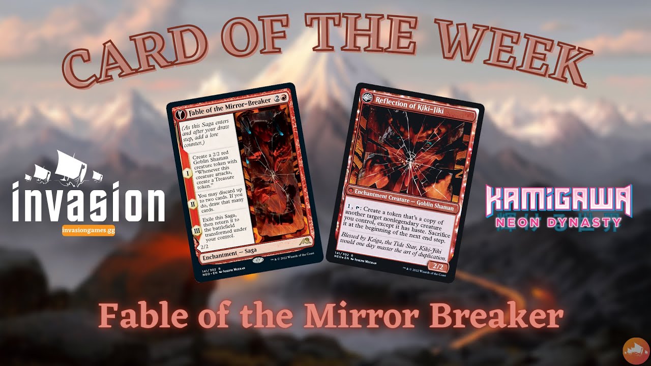 Invasion Card of the Week - Fable of the Mirror Breaker ⛩🗾💸