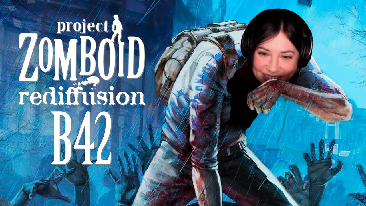 Project Zomboid B42 Rediffusion EP26