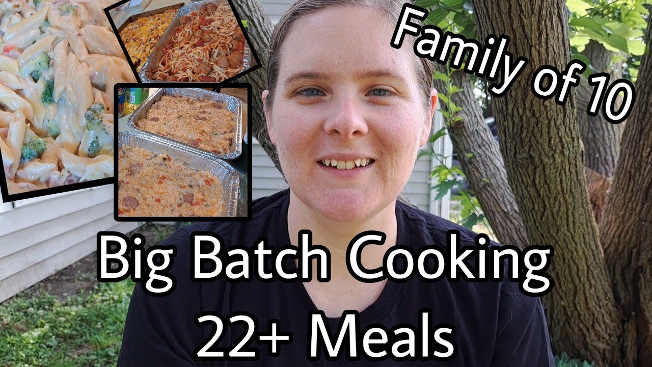 Big Batch Cooking For My Family Of 10 | 22+ Meals | THIS RANDOM JOURNEY | 6/20/2023