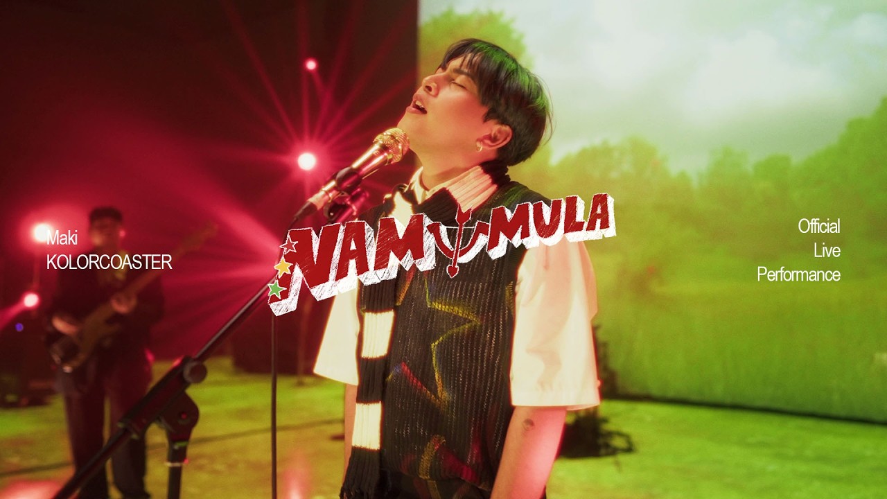 Maki - Namumula (Official Live Performance)