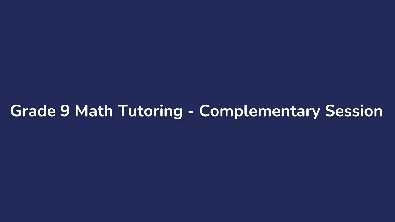 Grade 9 iRainbow Tutoring