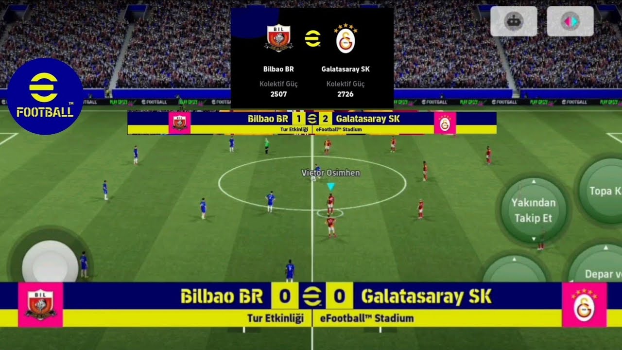 BİLBAO BR  GALATASARAY SK ( FUTBOL OYUNU  ) E FOOTBALL MOBİLE 