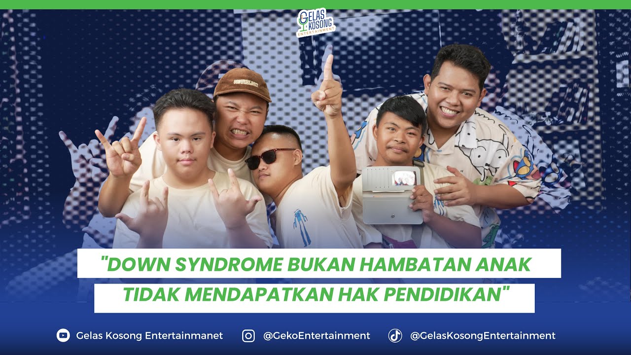 DOWN SYNDROME BUKAN HAMBATAN ANAK TIDAK MENDAPATKAN HAK PENDIDIKAN