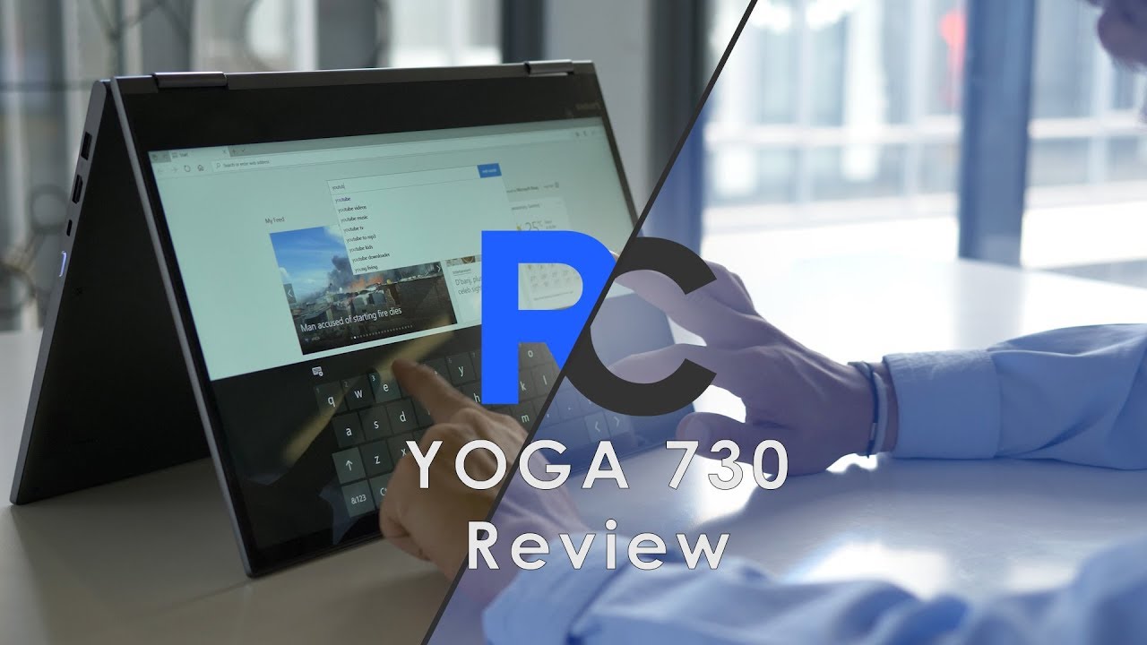 Lenovo Yoga 730 Review!