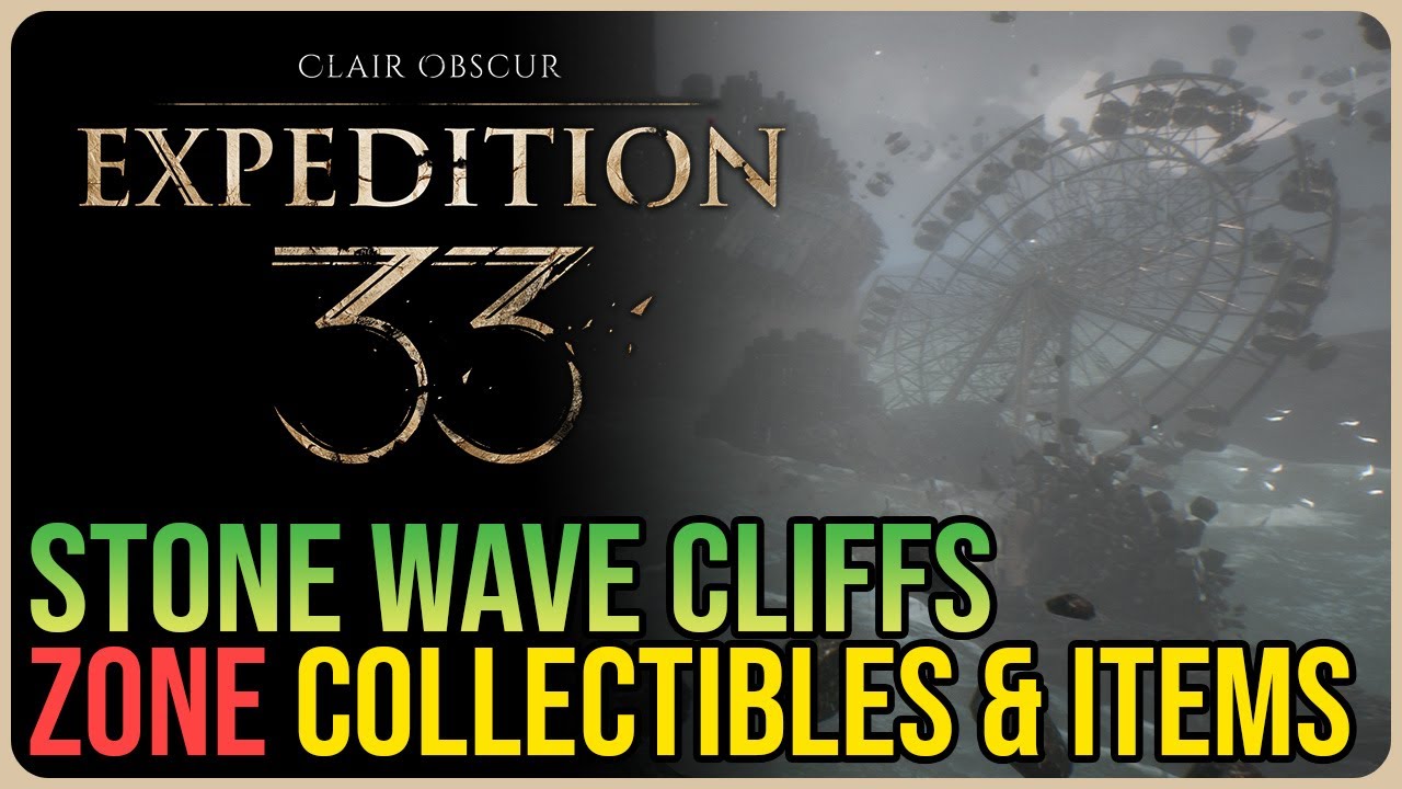 Expedition 33 – All Stone Wave Cliffs Collectibles