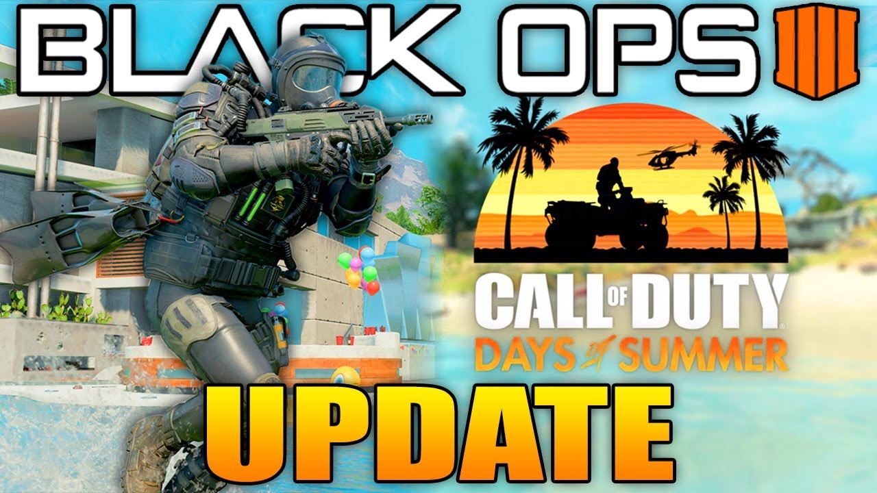 Black Ops 4 Update: Everything in Days Of Summer (6 New Weapons, Grind Map, New Modes)