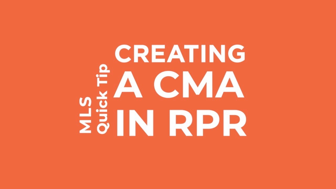 MLS Quick Tip | Creating a CMA in RPR