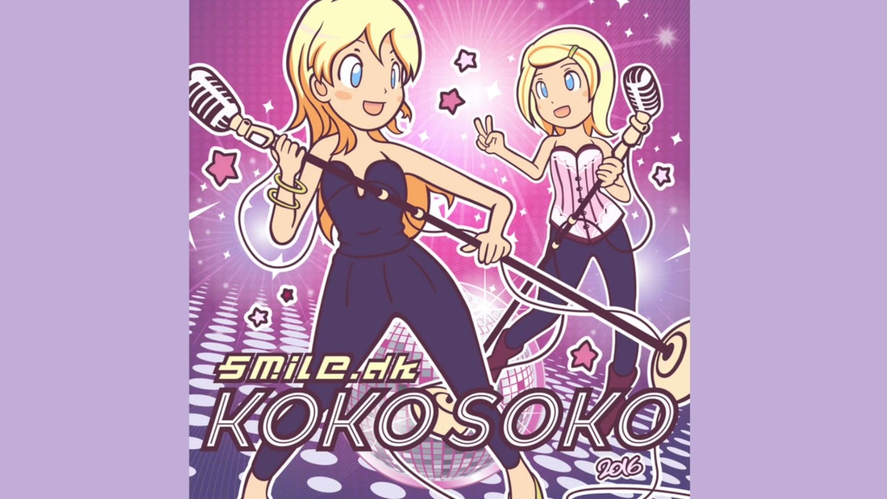 smile.dk - koko soko // pitched down