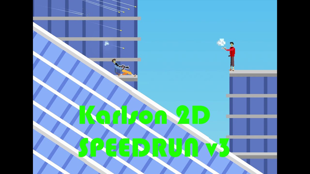 Dani's Karlson 2D Speedrun v3