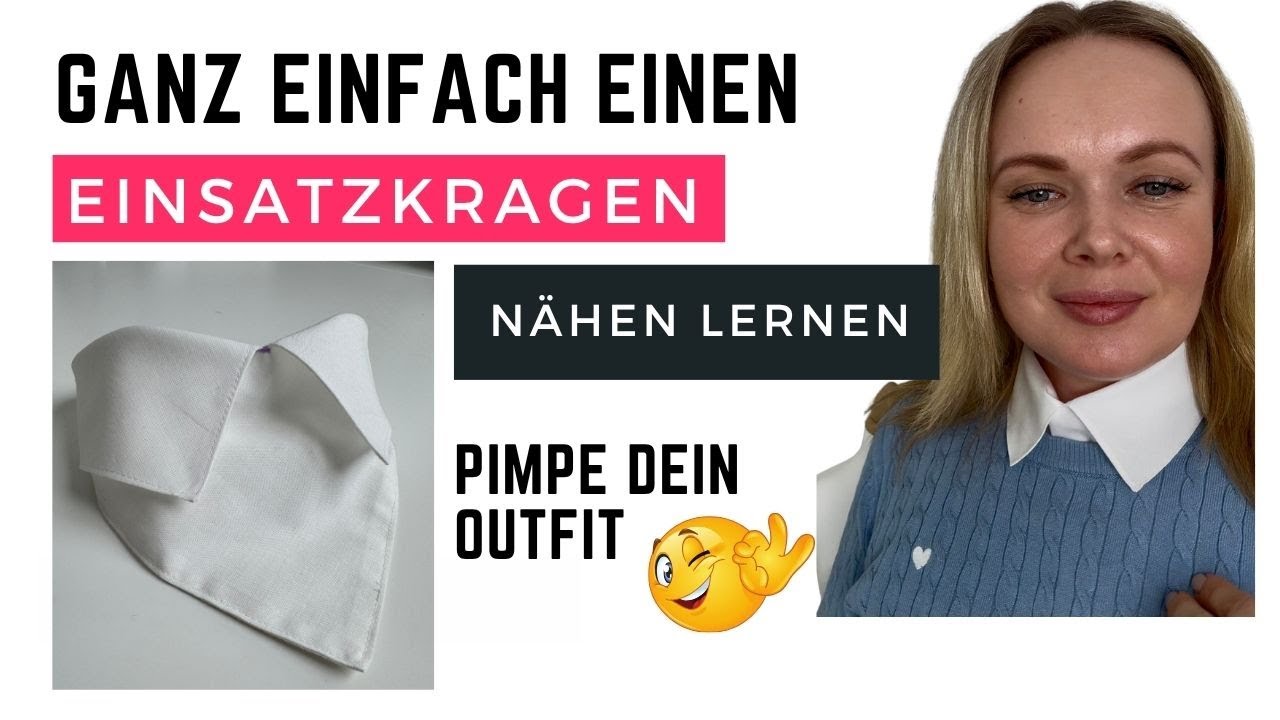 Einsatzkragen nähen lernen - einfach und schnell - mit Annas Nähschule