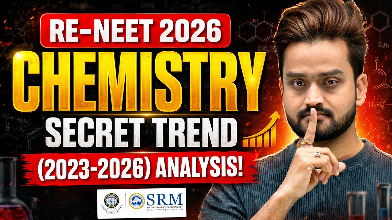 RE-NEET Chemistry 2026 Strategy 📝 | High & Low Weightage Chapters| NEET Chemistry Trend Analysis!