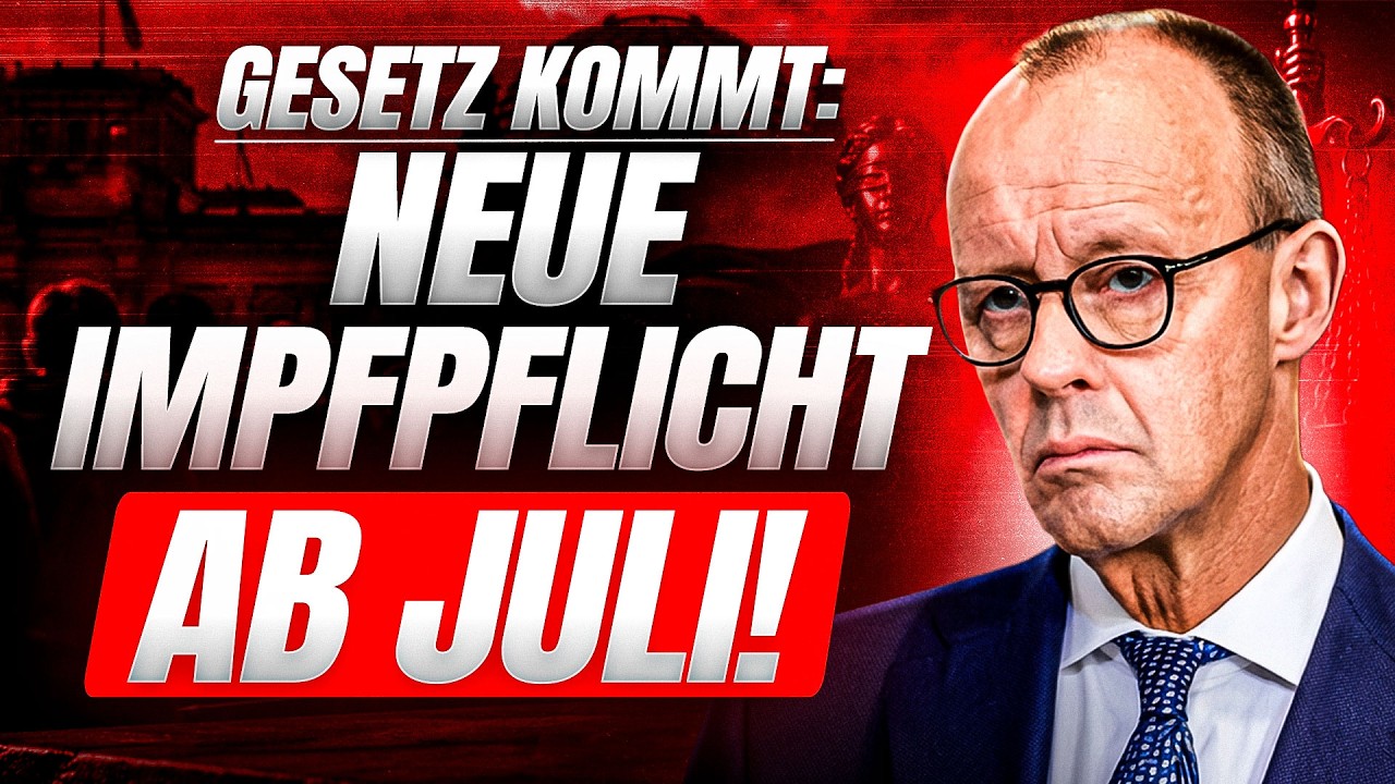 GESETZ KOMMT: NEUE IMPFPFLICHT AB JULI! (BEWEIS)