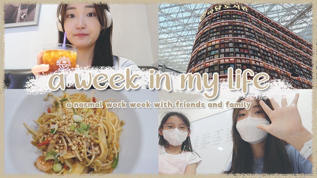 [한글/ENG] a week in my life: work, friends and family (and food) | KOREA VLOG | 일상 브이로그