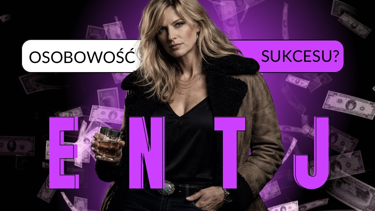 ENTJ: naturalny przywódca czy dobrze zaprojektowana iluzja? | 16 osobowości MBTI