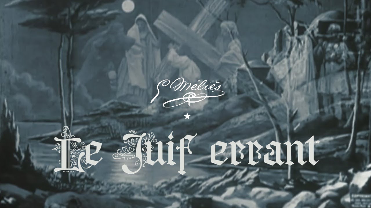L' ebreo errante (1904) Georges Méliès