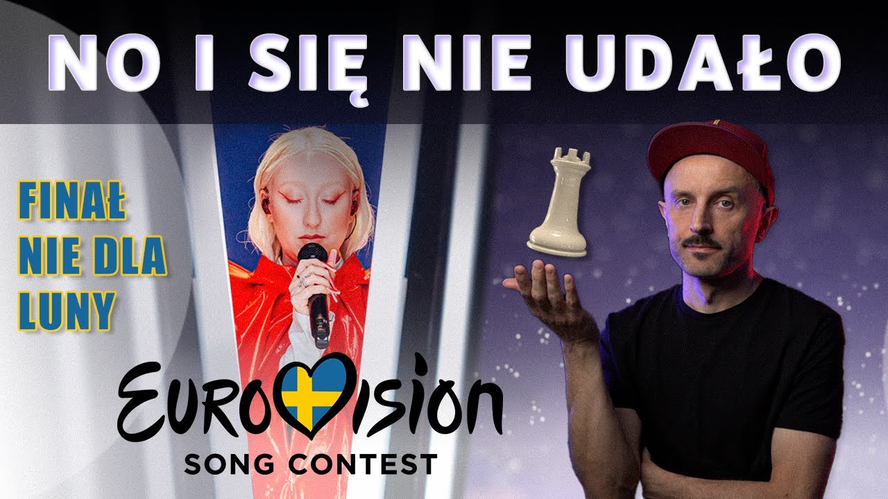 NO I SIĘ NIE UDAŁO. Analiza półfinałowego występu LUNY w Malmö #eurowizja2024 #reakcja #luna #esc