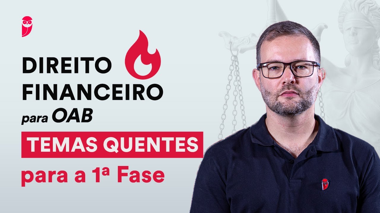 1&ordf; Fase OAB - DIREITO FINANCEIRO - Aula 1