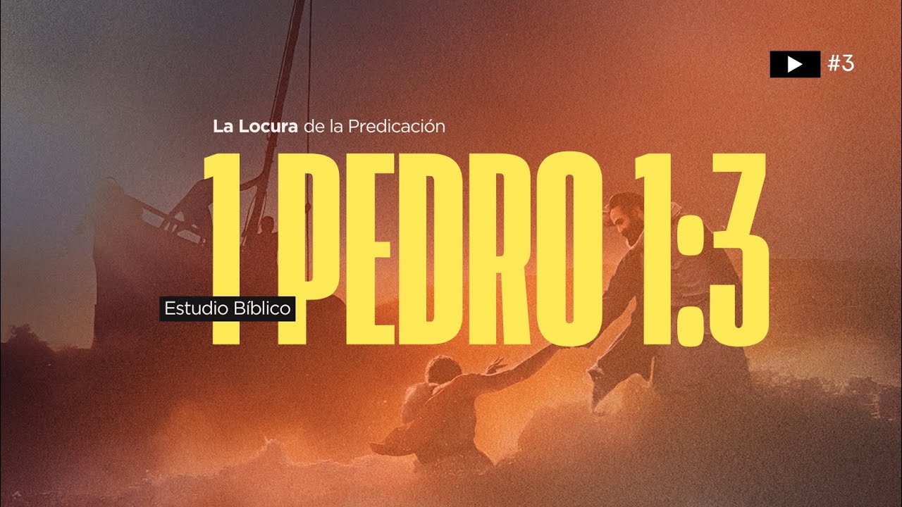 1 Pedro 1:3 | La ESPERANZA VIVA que todo cristiano necesita