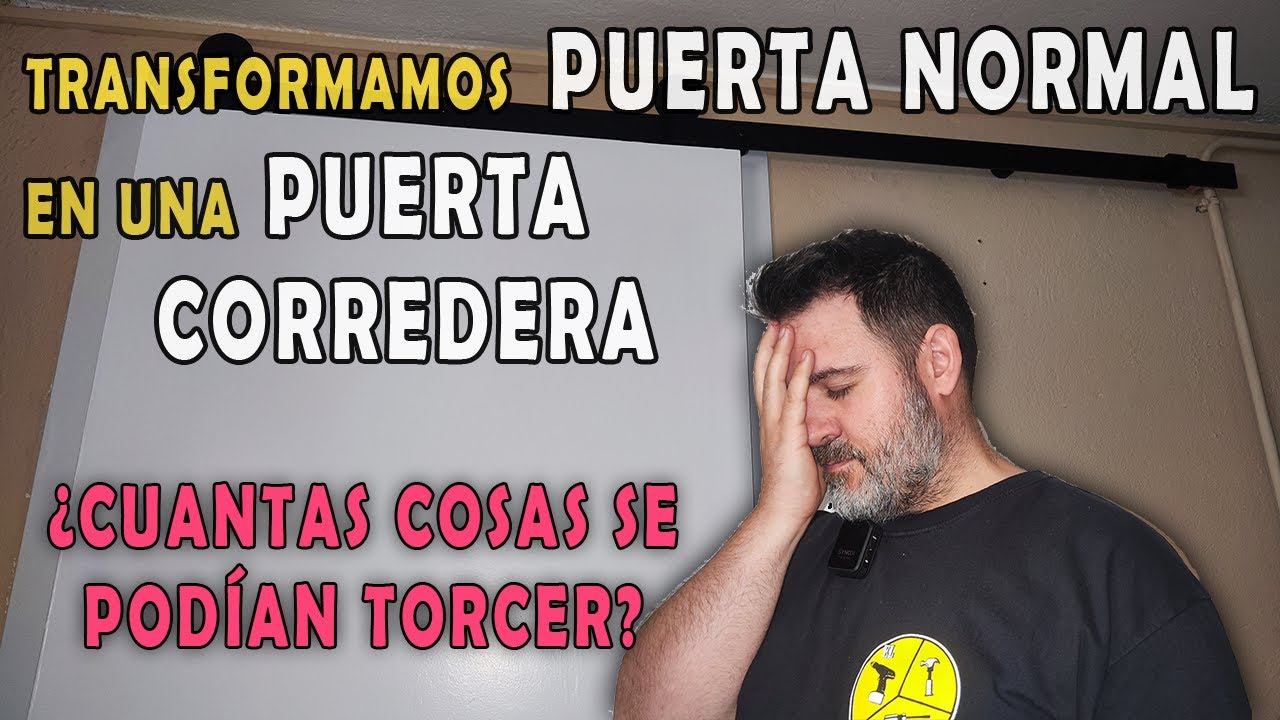 PUERTA normal a CORREDERA 🤯 ¡NO SABÍAMOS la que nos ESPERABA! (Problemas REALES)