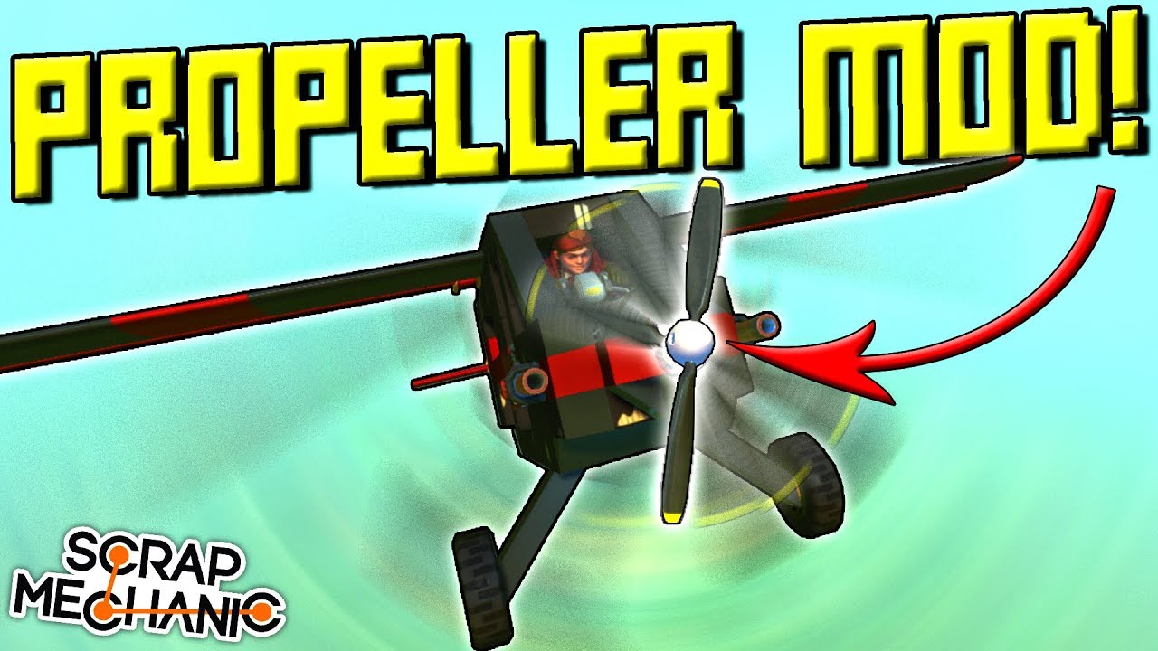 NEW PROPELLER MOD! + HOVER CANNONS! - Scrap Mechanic Wings Mod Gameplay