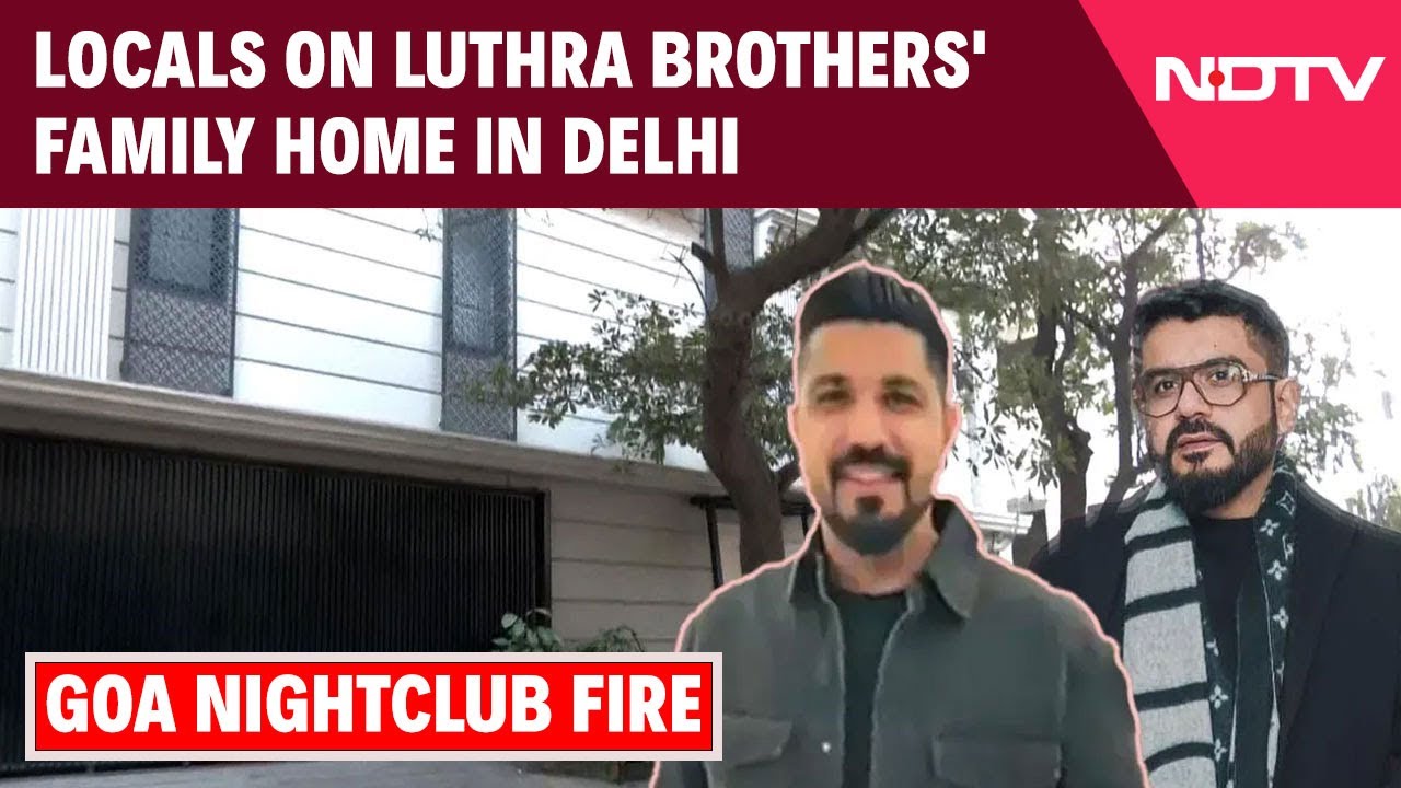 Goa Fire News | Luthra Brothers' Family Home In Delhi: Locals Say Owners Haven't Visited In Years