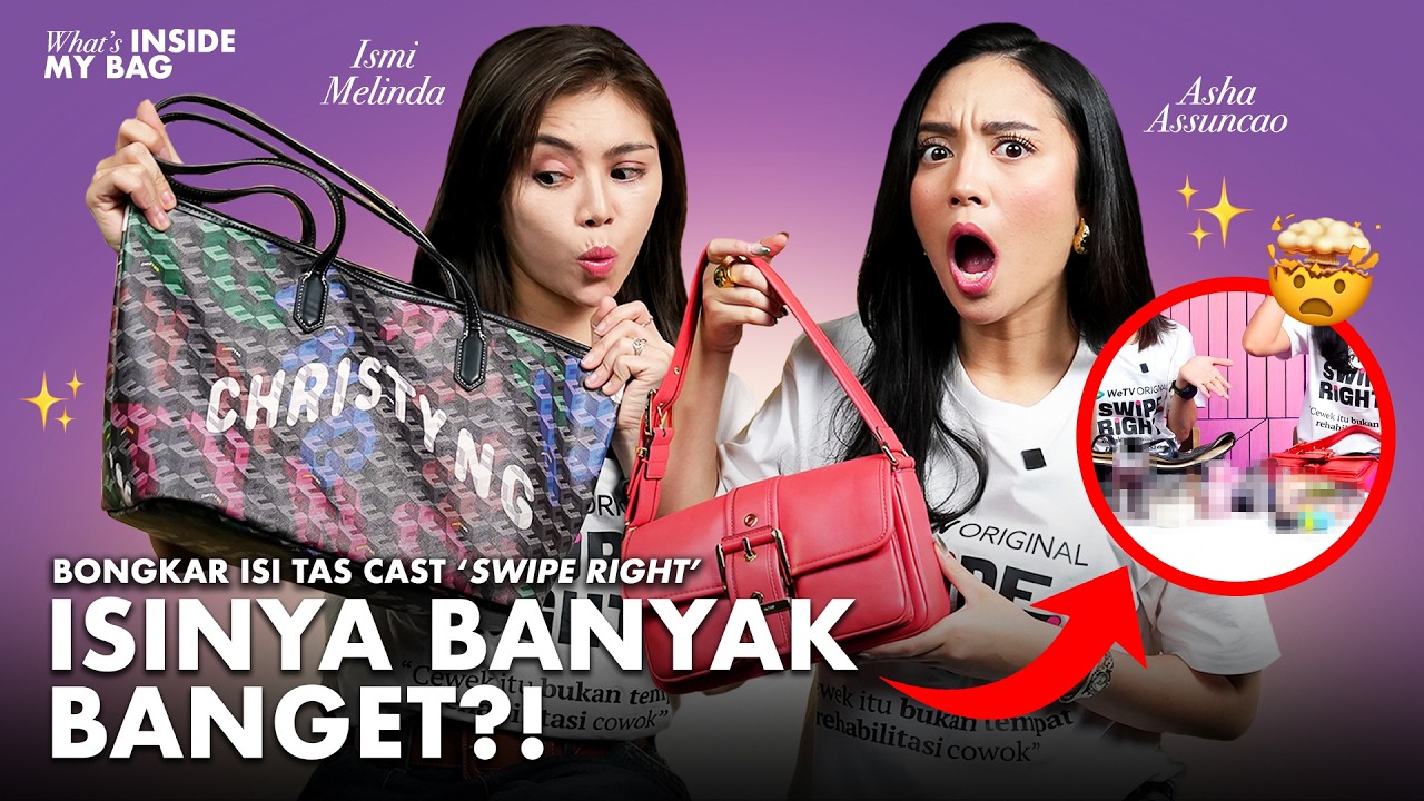 ⁠Cast Swipe Right Bongkar Isi Tas! Ternyata Ini yang Dibawa Ismi Melinda dan Asha Assuncao!