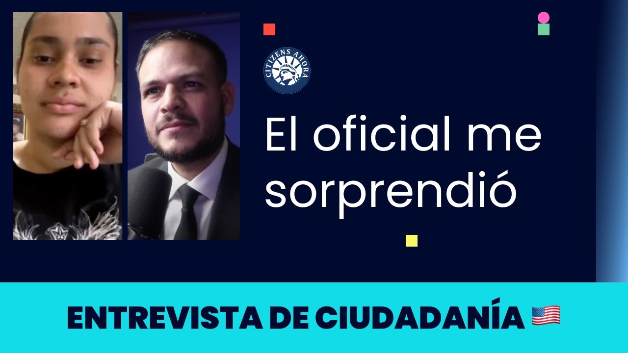El oficial me sorprendió - Ciudadanía americana 2025