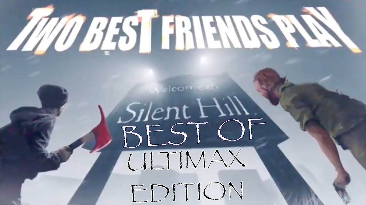 Best Of Best Friends: Silent Hill (ULTIMAX EDITION)