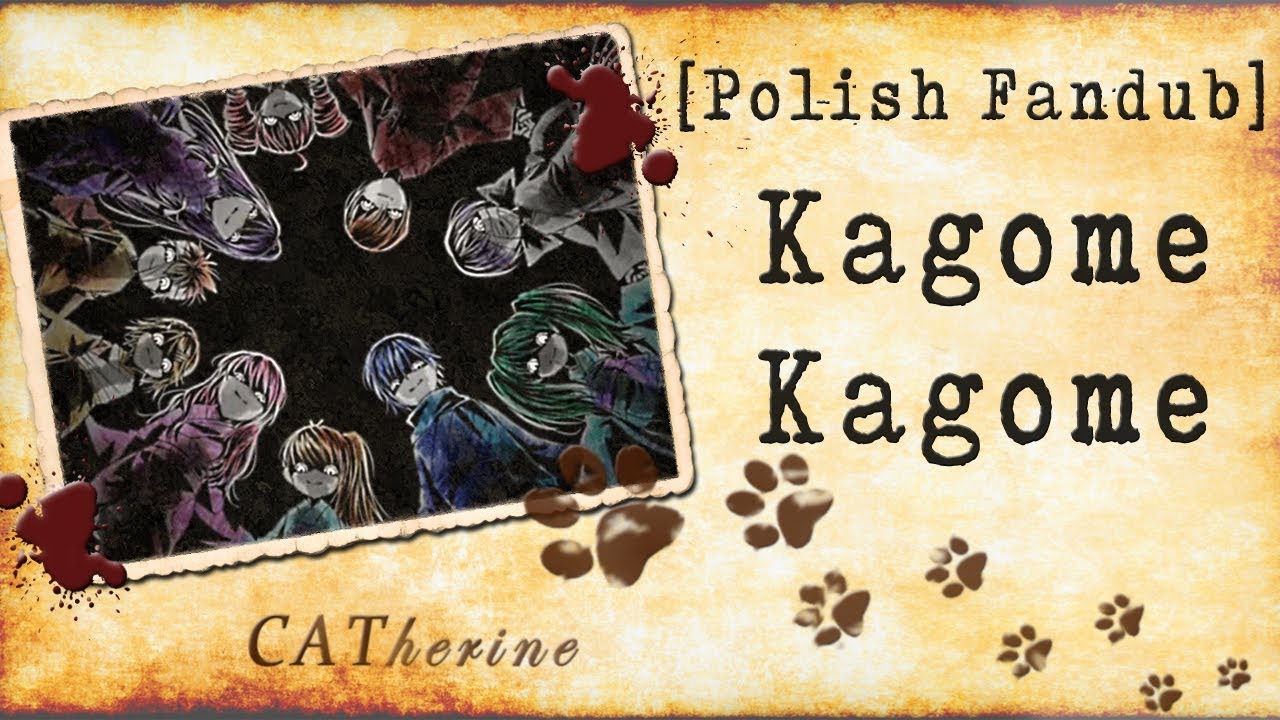 【CATherine】 Kagome Kagome 「Polish Fandub」(Halloween Special)