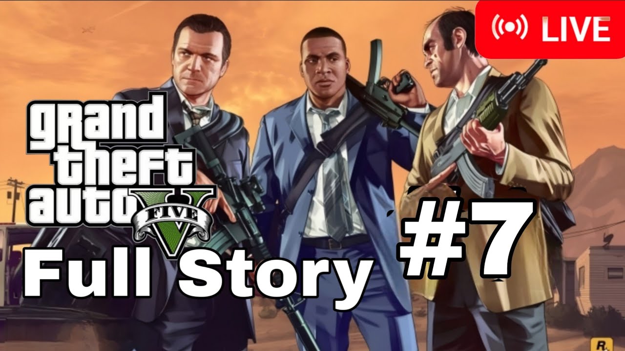 🔴 GTA 5 Full Story Playthrough - Part 7 | Live | No Commentary | PS4