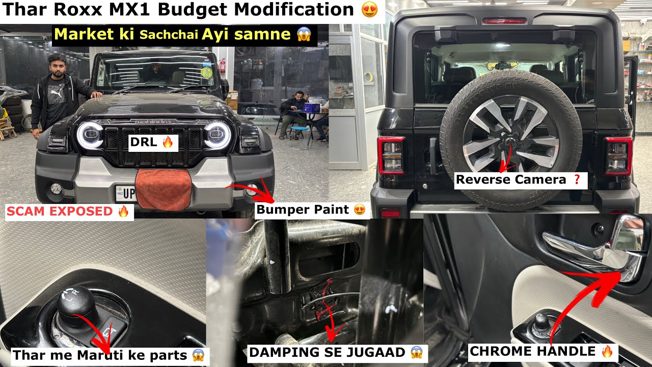 THAR ROXX MX1 BUDGET MODIFICATION 😍| MARKET KI SACHCHAI 🤬😡| SCAM EXPOSED 😱