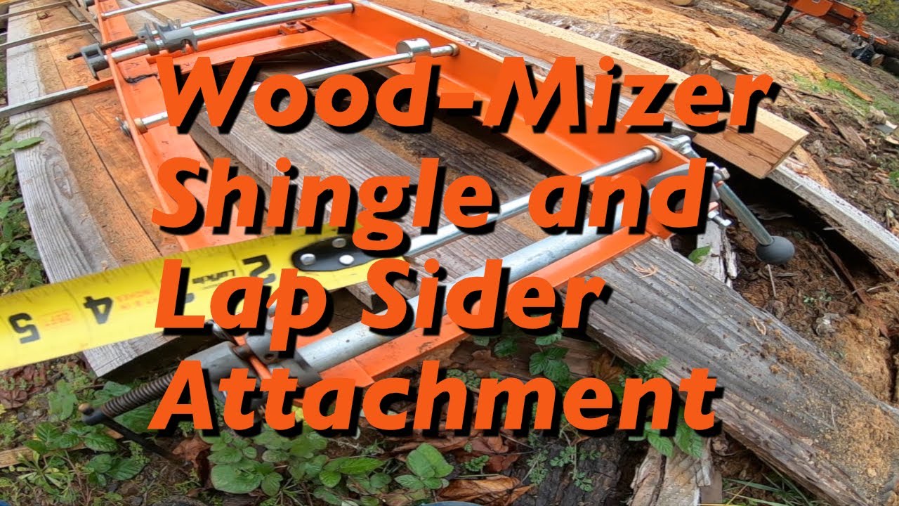 Using the Shingle and Lapsider Attachment for the First Time on a Wood-Mizer LT35 Portable Sawmill