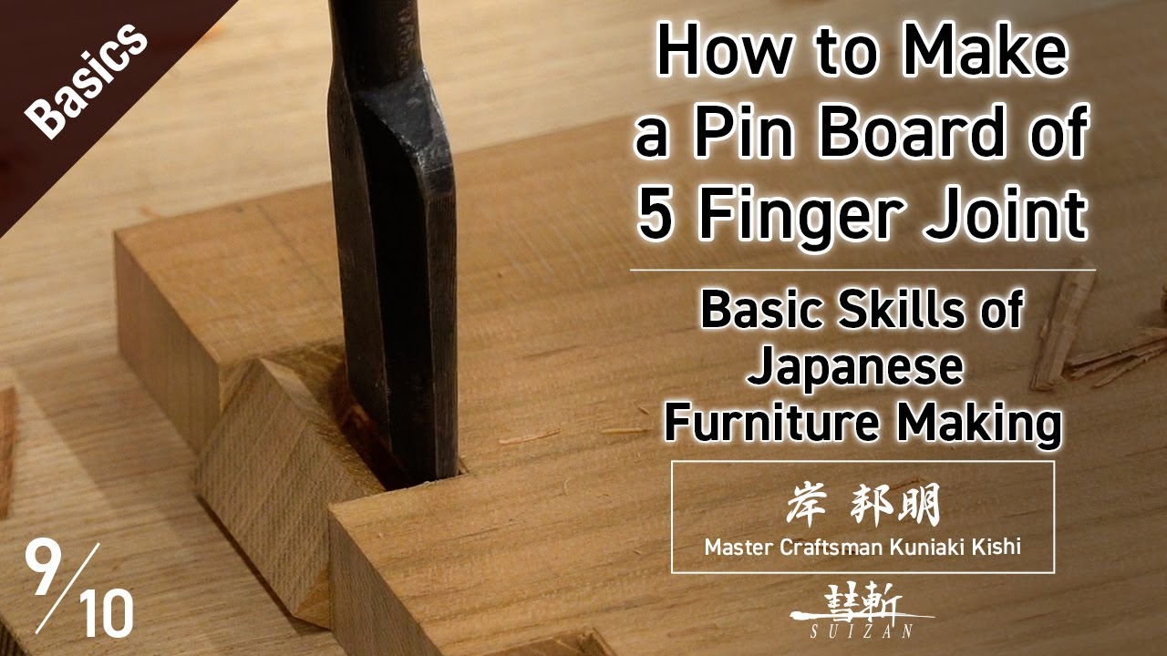 How to Make a Pin Board of 5 Finger Joint -Basic Skills of Japanese Furniture Making-