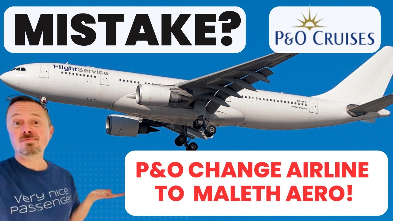 Спорный переход круизной компании P&O Cruises на Maleth Aero!