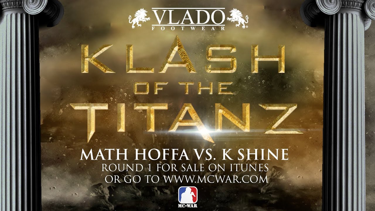 Rap Battle: Math Hoffa (URL / KOTD / Don't Flop) Vs K-Shine (URL / Lionz Den)