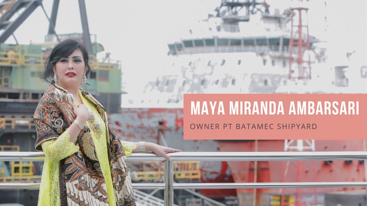 Maya Miranda Pemilik Baru Batamec Shipyard | Women's Talk
