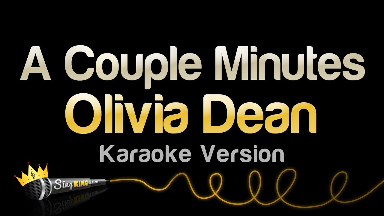 Olivia Dean - A Couple Minutes (Karaoke Version)
