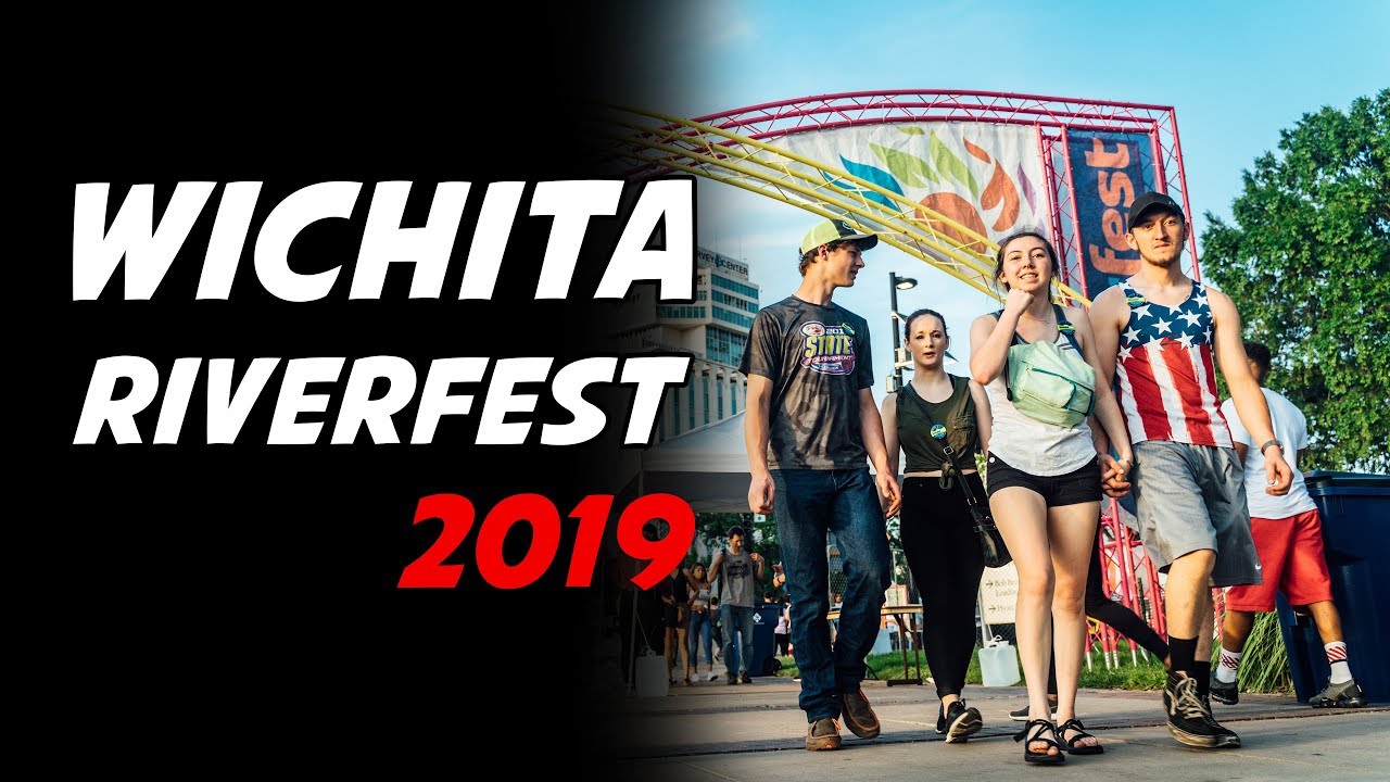 Wichita Riverfest 2019 (Directors Extended Cut)