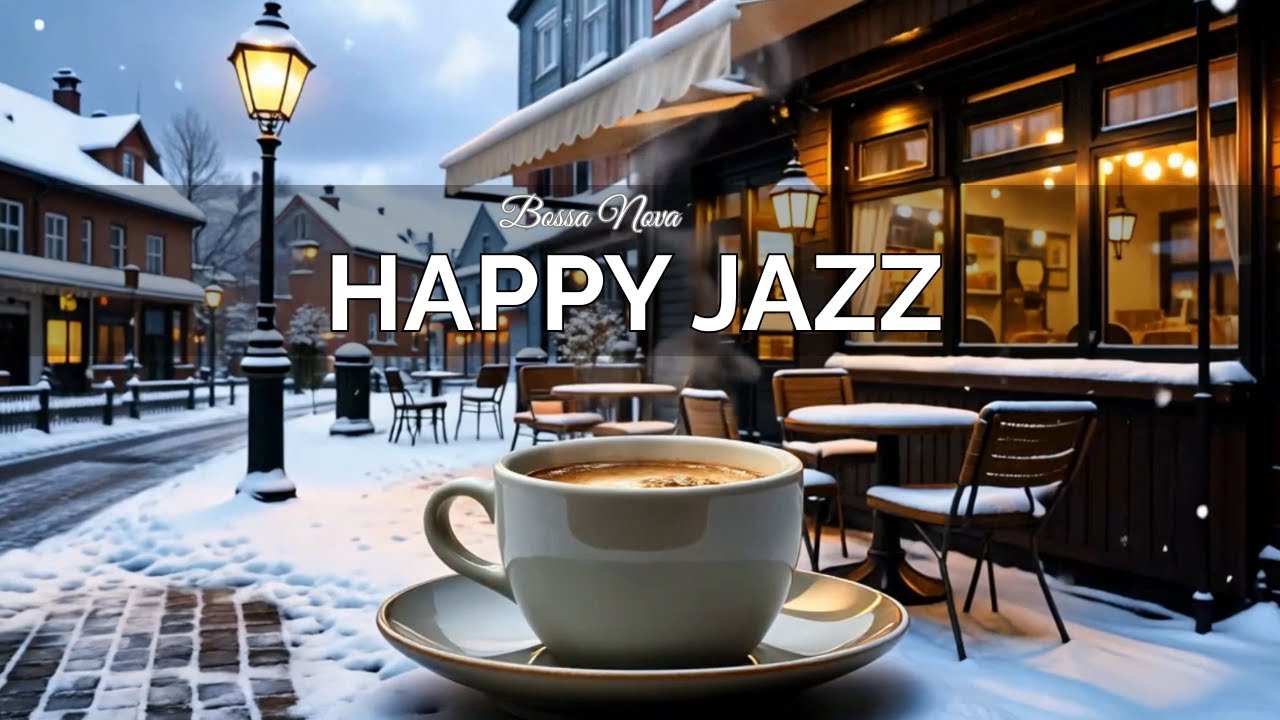 Happy Winter Jazz ~ Relaxing Morning Jazz Cafe & Smooth Bossa Nova Instrumental for Work & Study