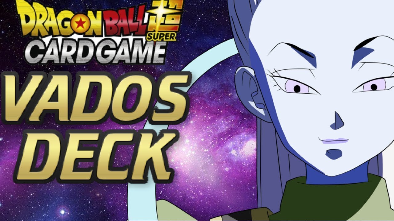 Best Vados Deck Profile!! (Dragon Ball Super Card Game)