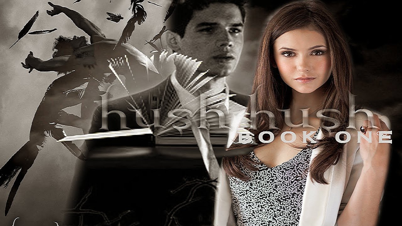 Everything I wanted... {Hush Hush 1#} | BookWormsStudios