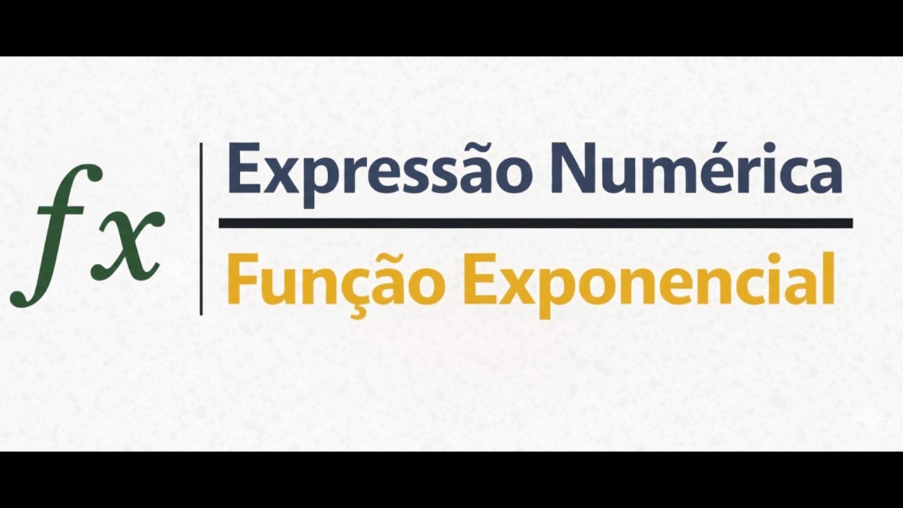 Expressão Numérica | Função Exponencial