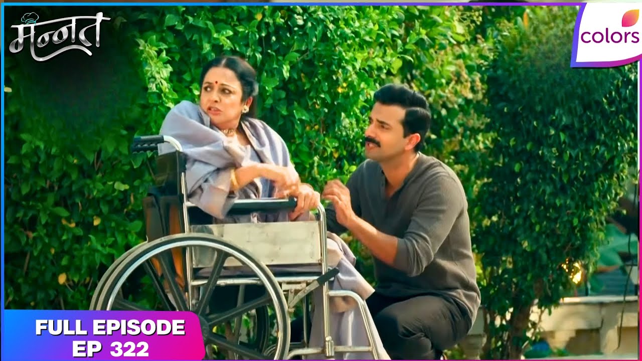 Mannat Har khushi paane ki | Full Episode - 322 | Neetu's Accusation Breaks Dhairya | Colors TV