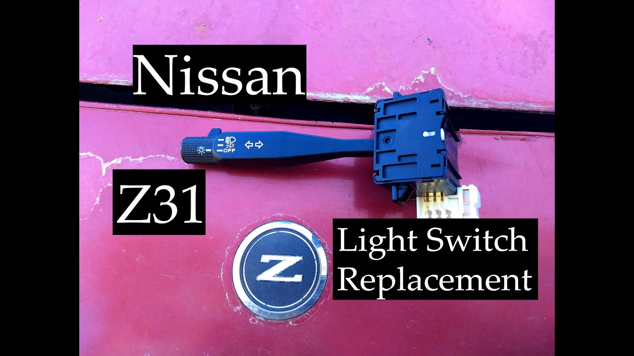 Nissan 300ZX Light switch replacement Z31