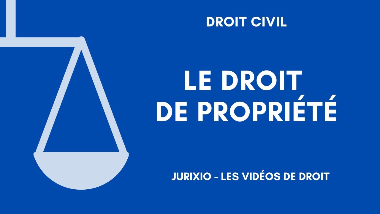 Le droit de propriété (usus, fructus, abusus)